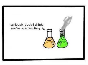 Reaction Rates - Dude you're overacting