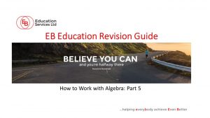 HOw to work with Algebra Part 5